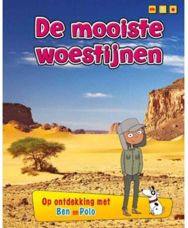 Op ontdekking met Ben en Polo: De mooiste woestijnen Anita Ganeri