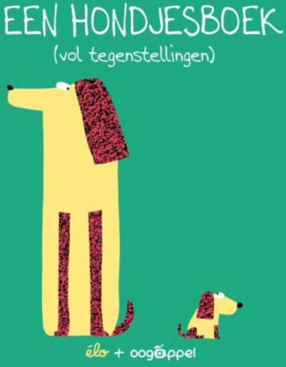 BookSpot Een Hondjesboek(Vol Tegenstellingen )