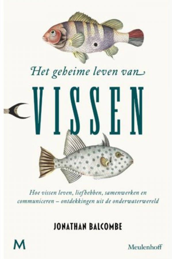 Het geheime leven van vissen Jonathan Balcombe