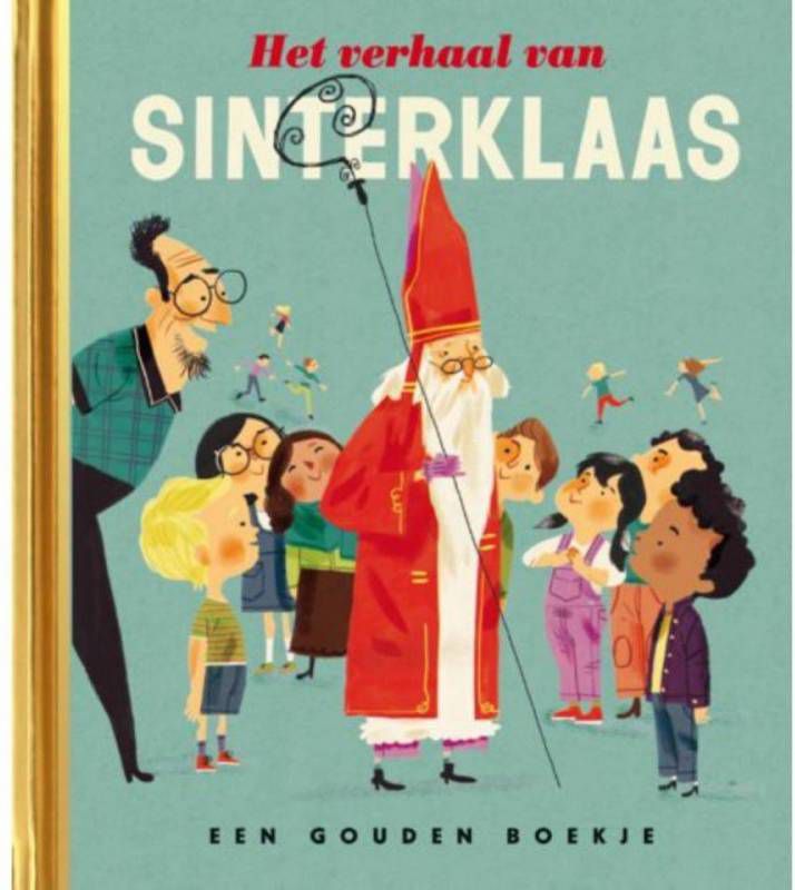 Gouden Boekjes: Het verhaal van Sinterklaas Sjoerd Kuyper