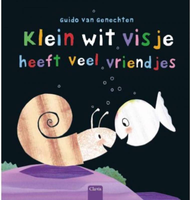 Klein wit visje heeft veel vriendjes Guido Van Genechten
