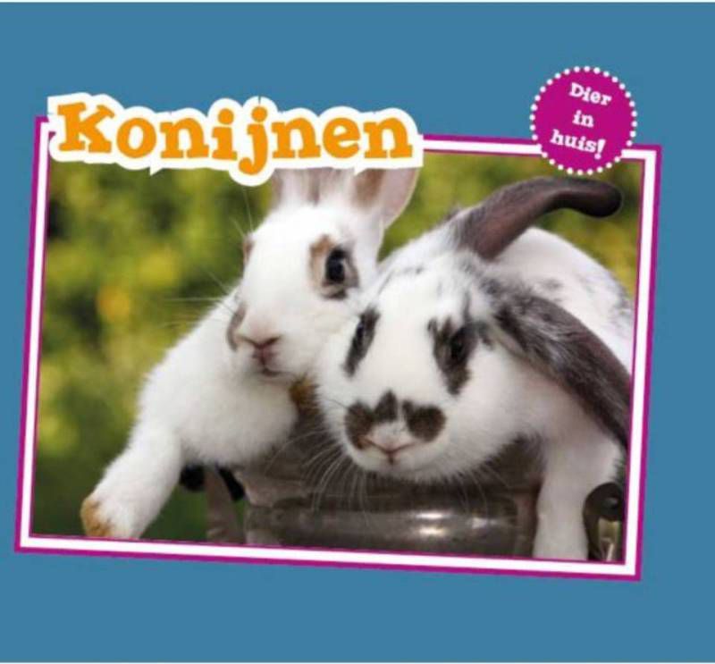 Dier in Huis: Konijnen Christina Mia Gardeski