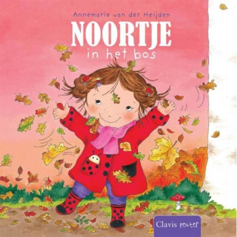 Noortje in het bos Annemarie van der Heijden