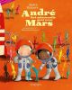 Andre het astronautje gaat naar Mars André Kuipers en Natascha Stenvert online kopen