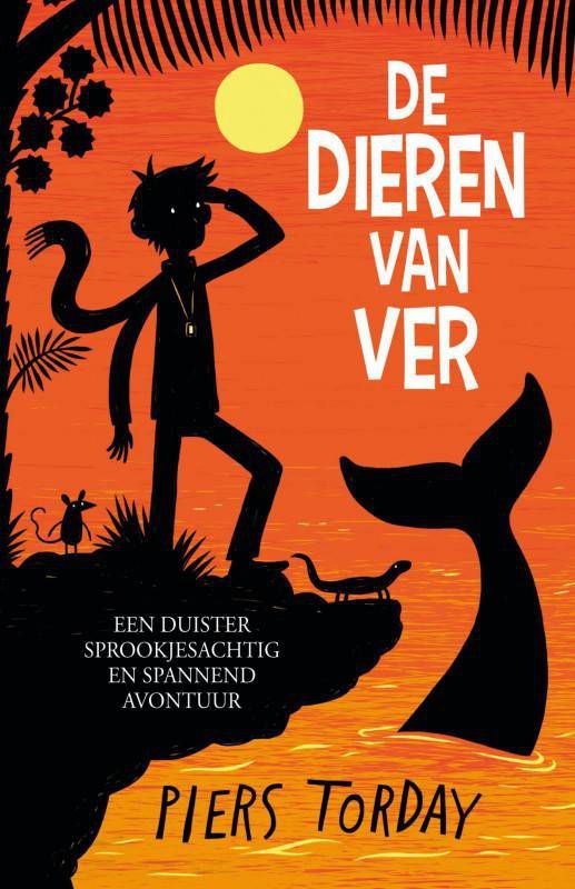 Laatste wilde dieren: De dieren van Ver Piers Torday